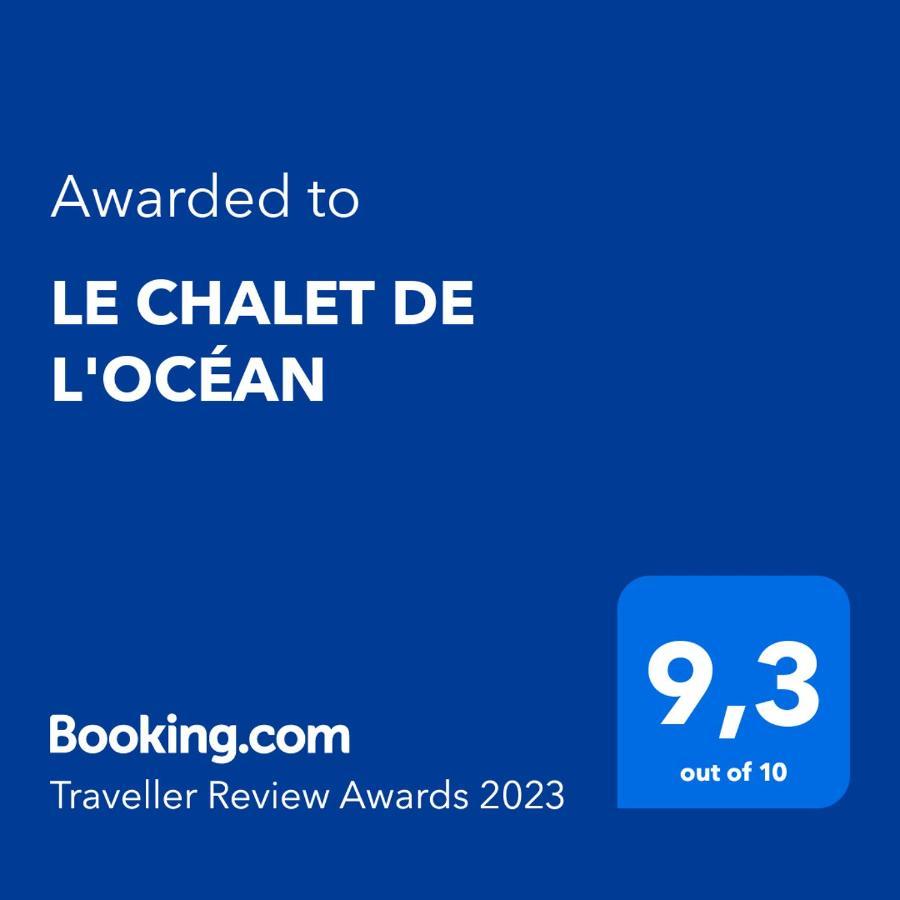 Le De L'ocean Chalet *